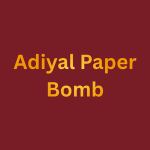adiyal paper bomb