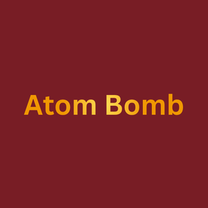 Atom Bomb