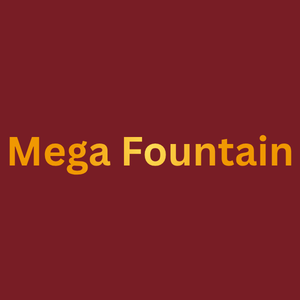 Mega Fountain